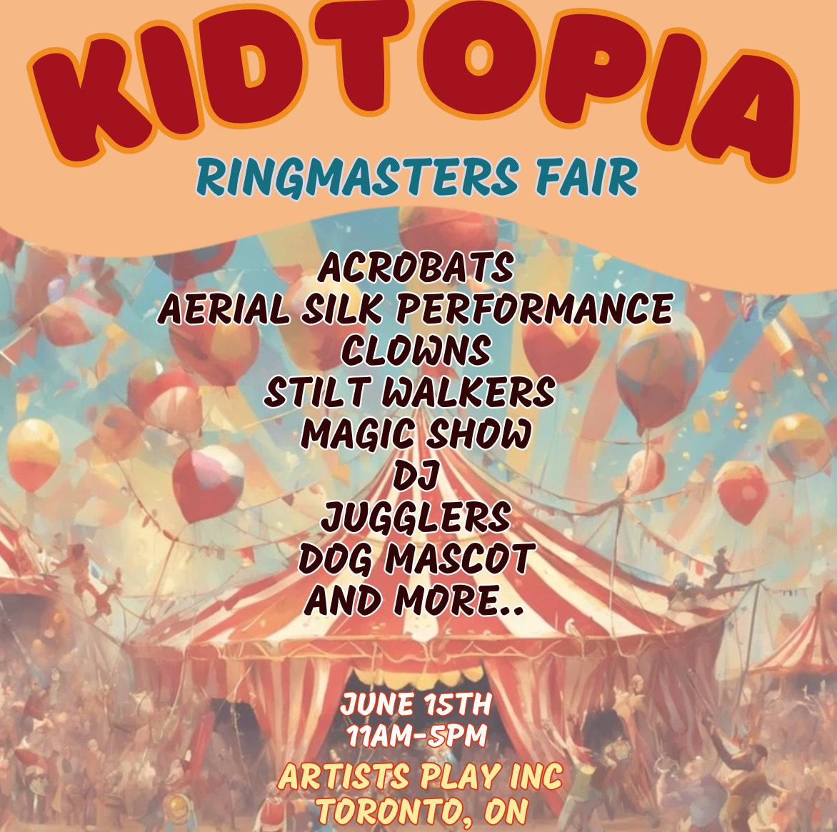 Kidtopia RingMasters Fair(Toronto)