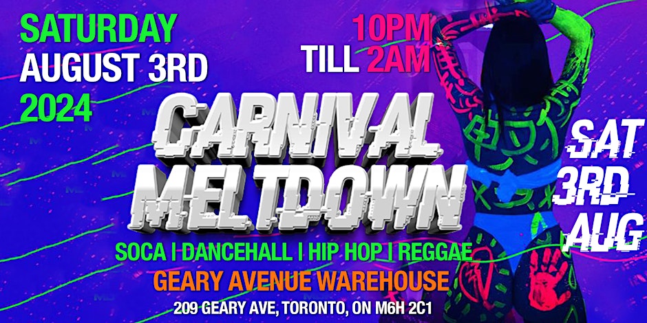 CARNIVAL MELTDOWN - CARIBANA CLUB EVENT