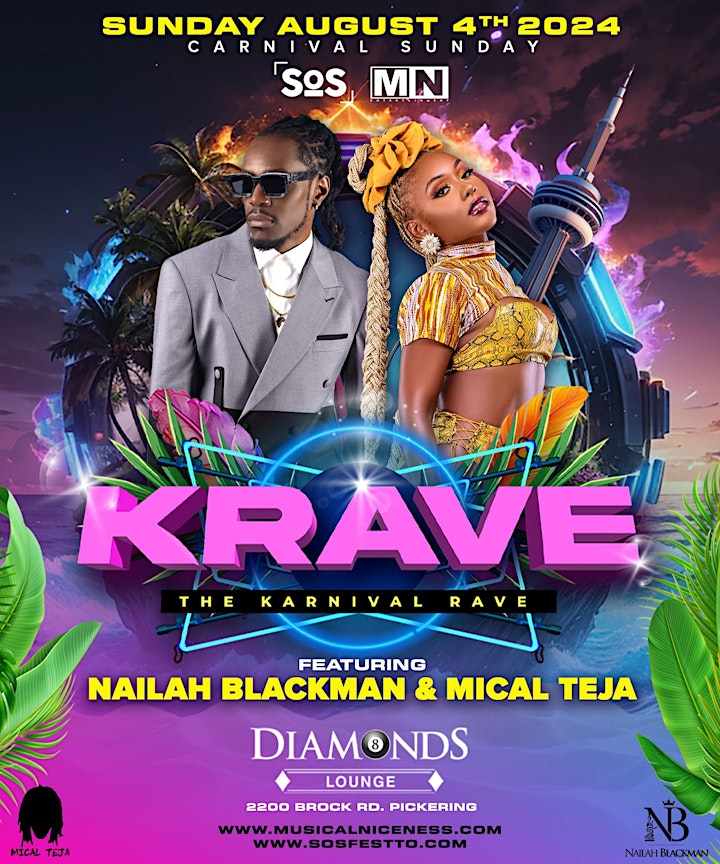 KRAVE 2024 The Karnival Rave Featuring NAILAH BLACKMAN & MICAL TEJA