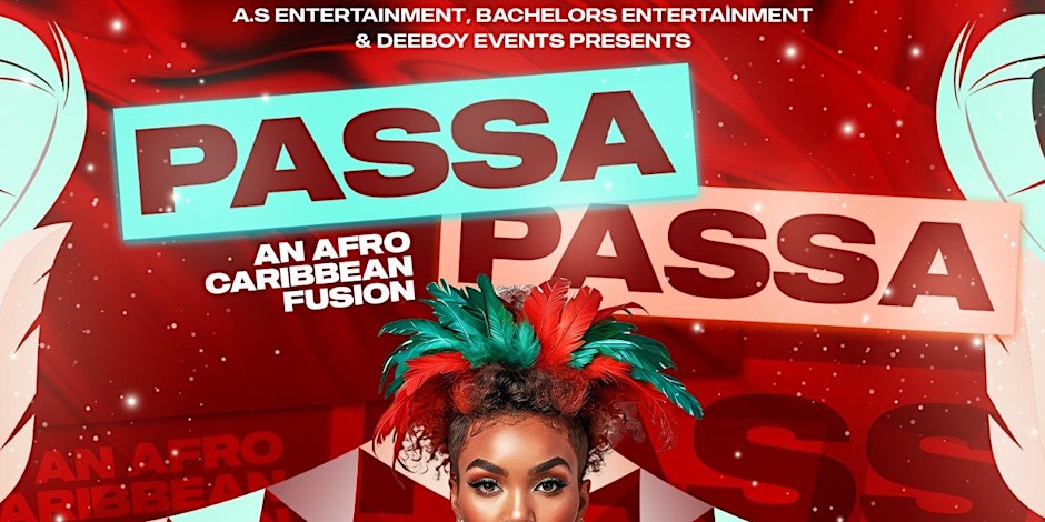 PASSA PASSA ( Caribana Friday )