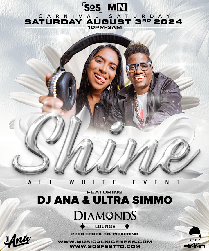 SHINE 2024 ALL WHITE - Featuring DJ ANA & ULTRA SIMMO