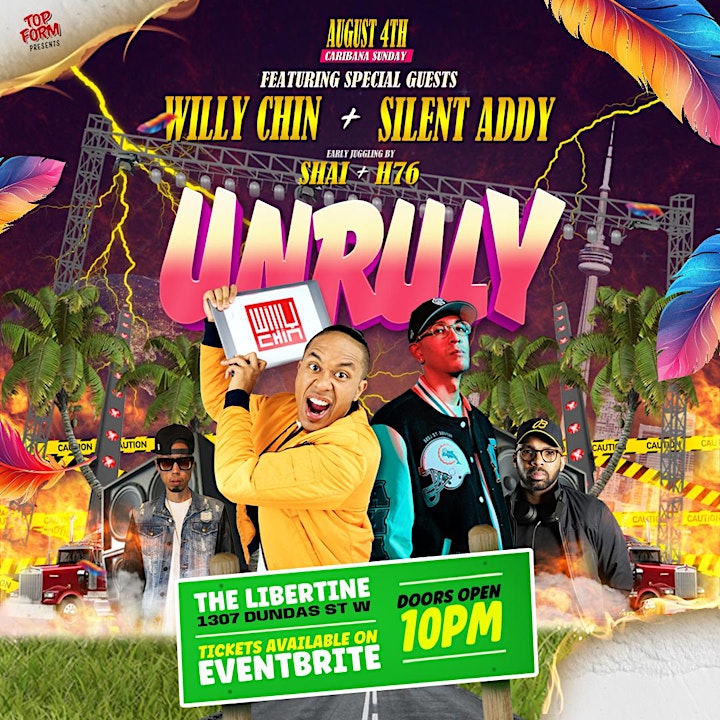 UNRULY (Caribana Sunday)